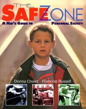 Hardcover The Safe Zone: A Kid's Guide to Personal Safety Book