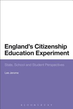 Paperback England's Citizenship Education Experiment: State, School and Student Perspectives Book