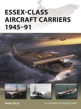 Paperback Essex-Class Aircraft Carriers 1945-91 Book