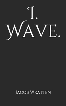 Paperback I. Wave. Book
