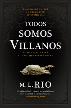 Paperback Todos Somos Villanos -V3* [Spanish] Book