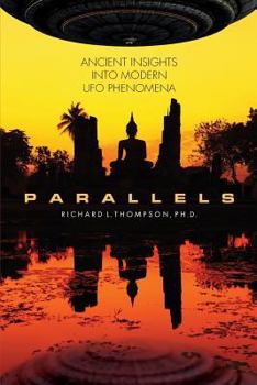 Paperback Parallels: Ancient Insights into Modern UFO Phenomena Book