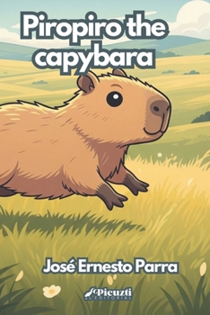 Piropiro The Capybara