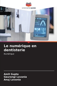 Paperback Le numérique en dentisterie [French] Book