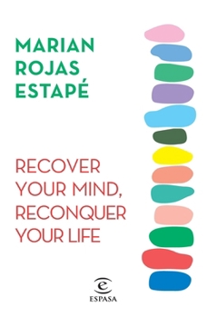 Paperback Recover Your Mind, Reconquer Your Life Book