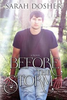 Before the Storm - Book #2 of the Storms of Life