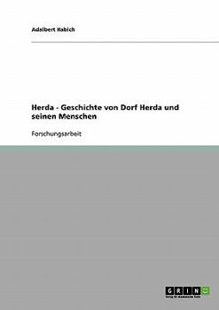 Paperback Herda - Geschichte von Dorf Herda und seinen Menschen [German] Book