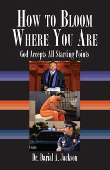 Paperback How to Bloom Where You Are Book