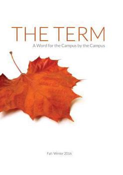 Paperback The Term: A Word for the Campus by the Campus Book