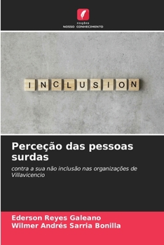 Perceção das pessoas surdas