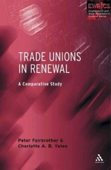 Paperback Trade Unions in Renewal: A Comparative Study Book