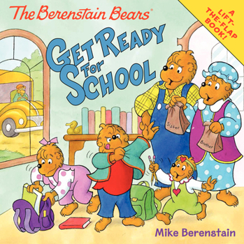 Paperback The Berenstain Bears Get Ready for School Book