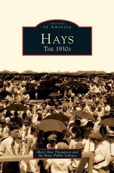 Hardcover Hays: The 1930s Book