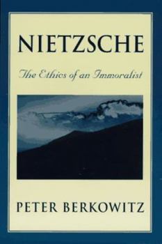 Paperback Nietzsche: The Ethics of an Immoralist Book