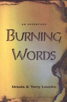 Paperback Burning Words: A Book About the Gospel of Gospels Book