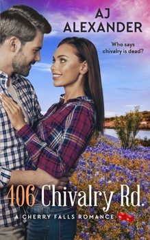 Paperback 406 Chivalry Road: A Cherry Falls Romance Book 14 Book
