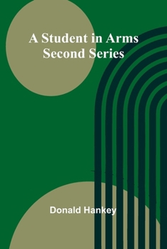Paperback A Student in Arms: Second Series Book