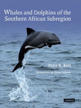 Hardcover Whales and Dolphins of the Southern African Subregion Book