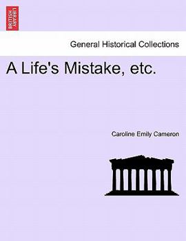 Paperback A Life's Mistake, Etc. Book