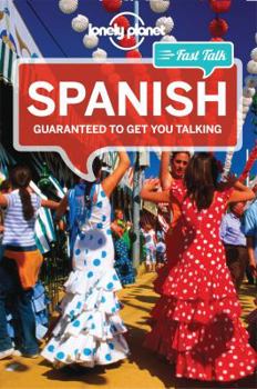 Paperback Lonely Planet Fast Talk Spanish Book