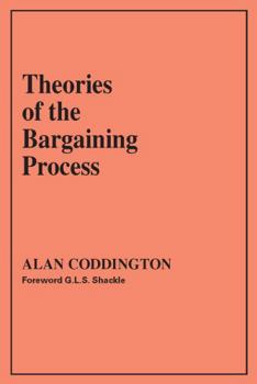 Paperback Theories of the Bargaining Process Book