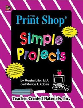 Paperback The Print Shop(r) Simple Projects [With *] Book