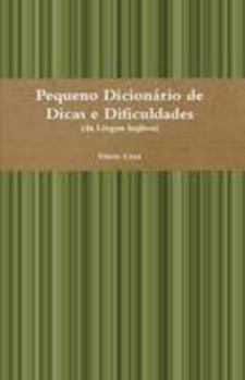 Paperback Pequeno Dicionário de Dicas e Dificuldades Book