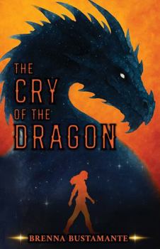 The Cry of the Dragon (The Dragons of the Mist)