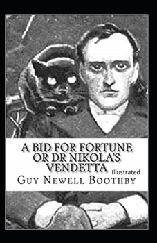 Paperback A Bid for Fortune or Dr. Nikola's Vendetta Illustrated Book