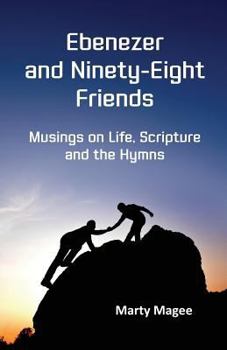 Paperback Ebenezer and Ninety-Eight Friends Book