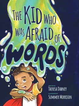 Hardcover The Kid Who Was Afraid of Words Book