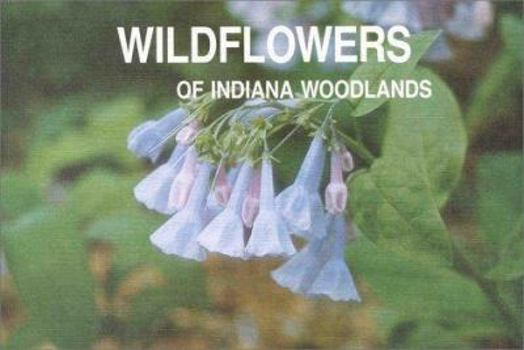 Paperback Wildflowers Indiana Woodlands-94 Book