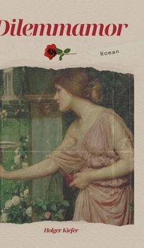 Dilemmamor: Das unsichtbare Existente (German Edition)