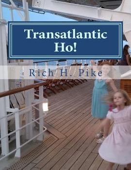 Paperback Transatlantic Ho!: The Junior's Series Goes Transatlantic Book