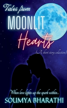Paperback Tales From Moonlit Hearts Book