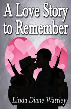 Paperback A Love Story to Remember Book