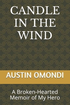 Paperback Candle in the Wind: A Broken-Hearted Memoir of My Hero Book