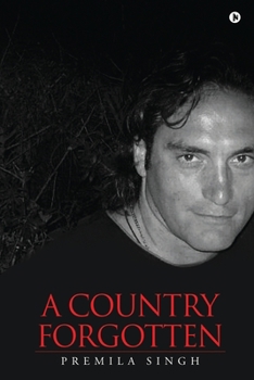 Paperback A Country Forgotten: Zimbabwe Book