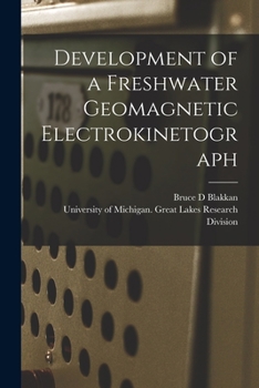 Paperback Development of a Freshwater Geomagnetic Electrokinetograph Book