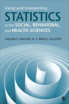 Paperback Using and Interpreting Statistics in the Social, Behavioral, and Health Sciences Book
