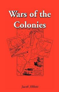 American History: Wars of the Colonies - Primary Source Edition - Book #5 of the American History