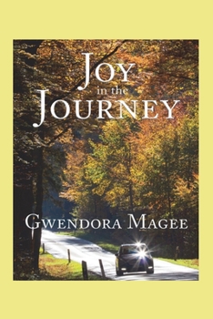 Paperback Joy in the Journey Book