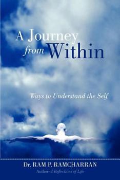 Paperback A Journey from Within: Ways to Understand the Self Book