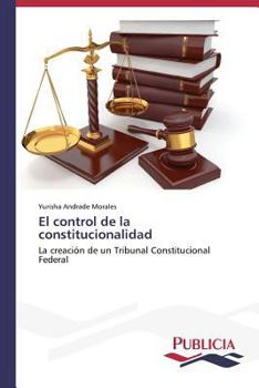 Paperback El control de la constitucionalidad [Spanish] Book