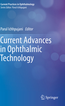 Paperback Current Advances in Ophthalmic Technology Book