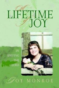 Hardcover A Lifetime of Joy Book