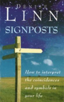 Paperback Signposts: The Universe is Whispering to You Book