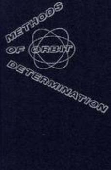 Hardcover Methods of Orbit Determination Book