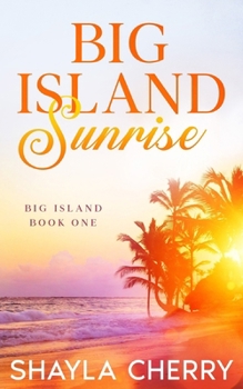Paperback Big Island Sunrise Book