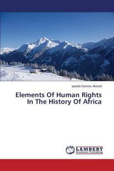 Paperback Elements of Human Rights in the History of Africa Book